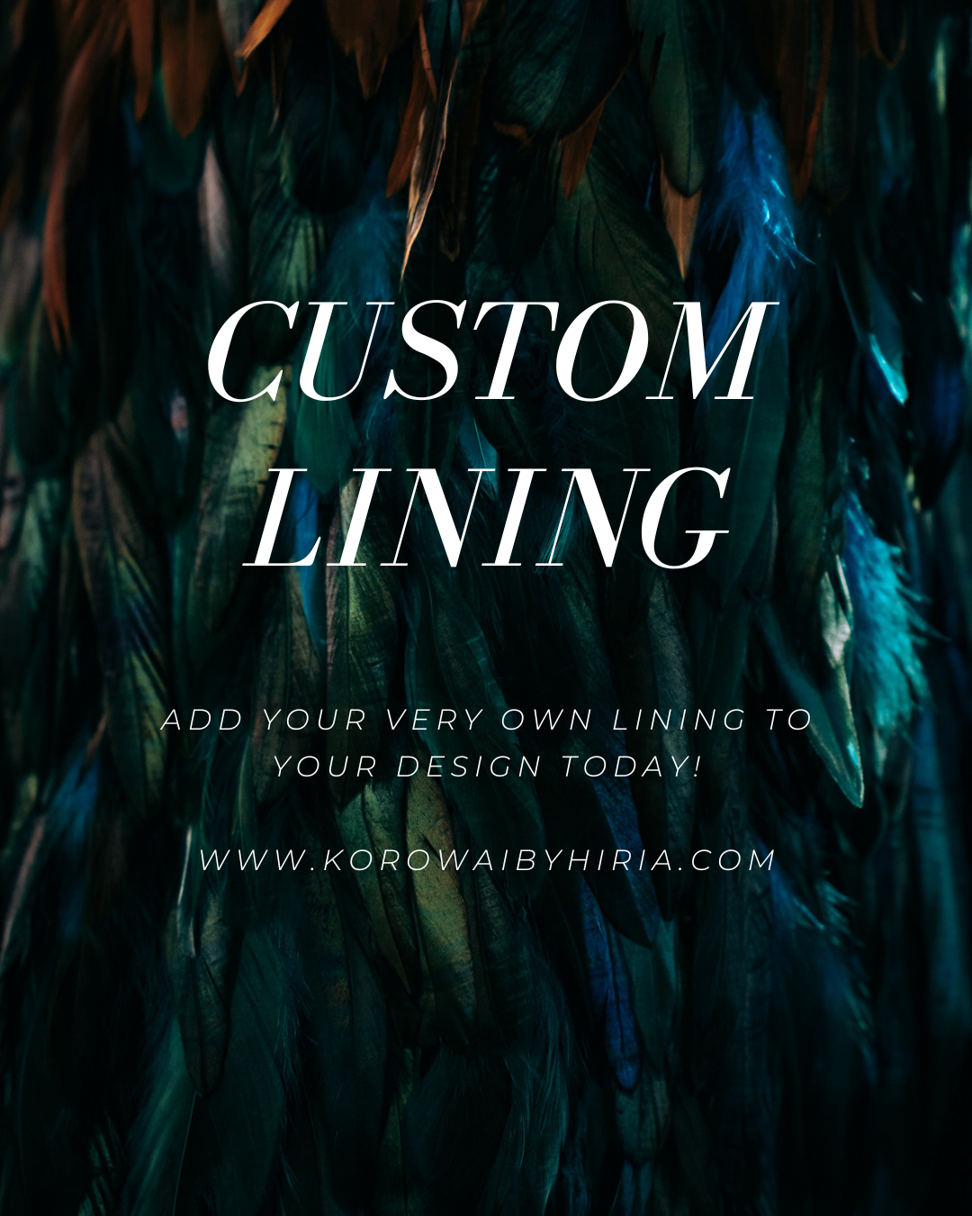 Korowai by Hiria Lining Customisation
